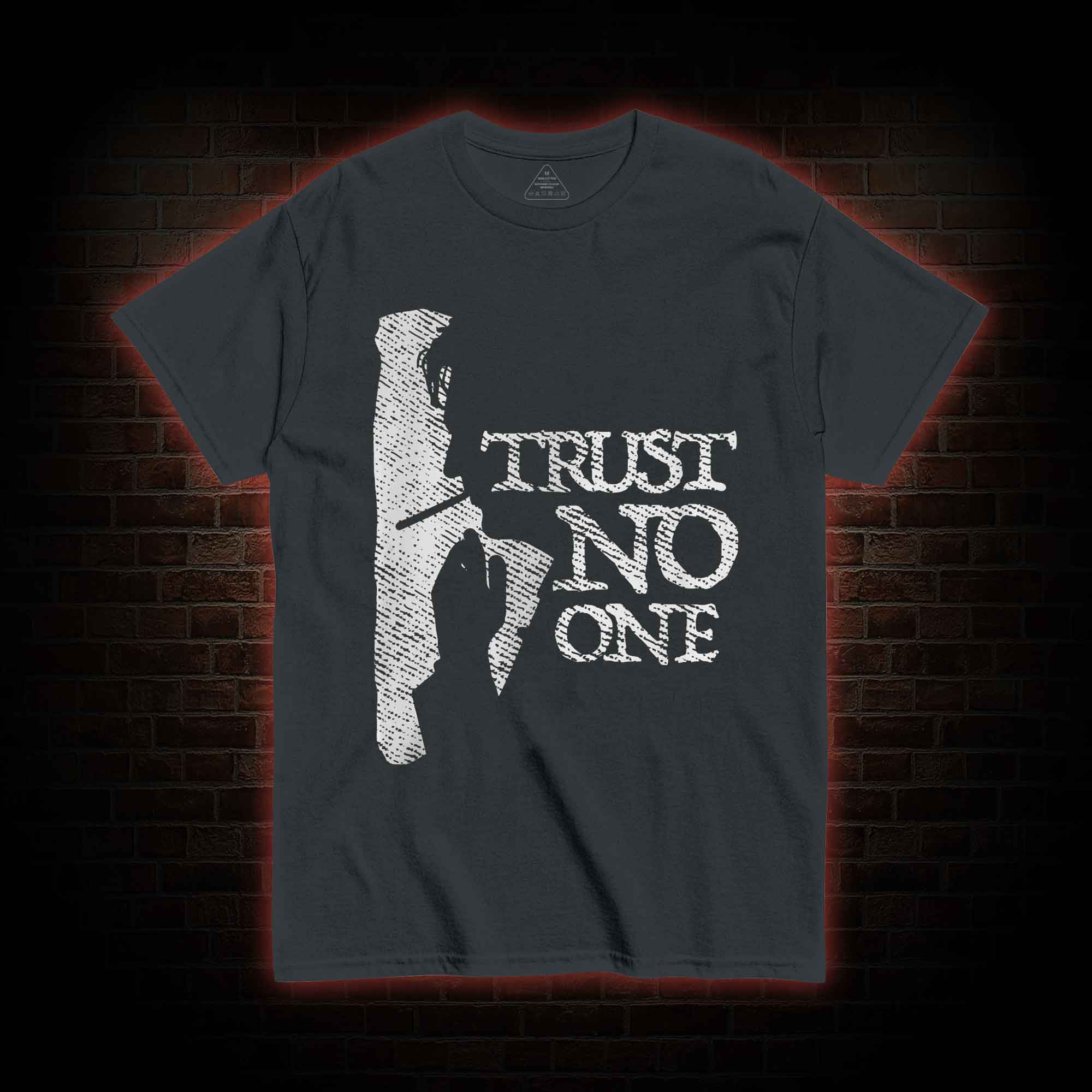 Trust No One T-shirt