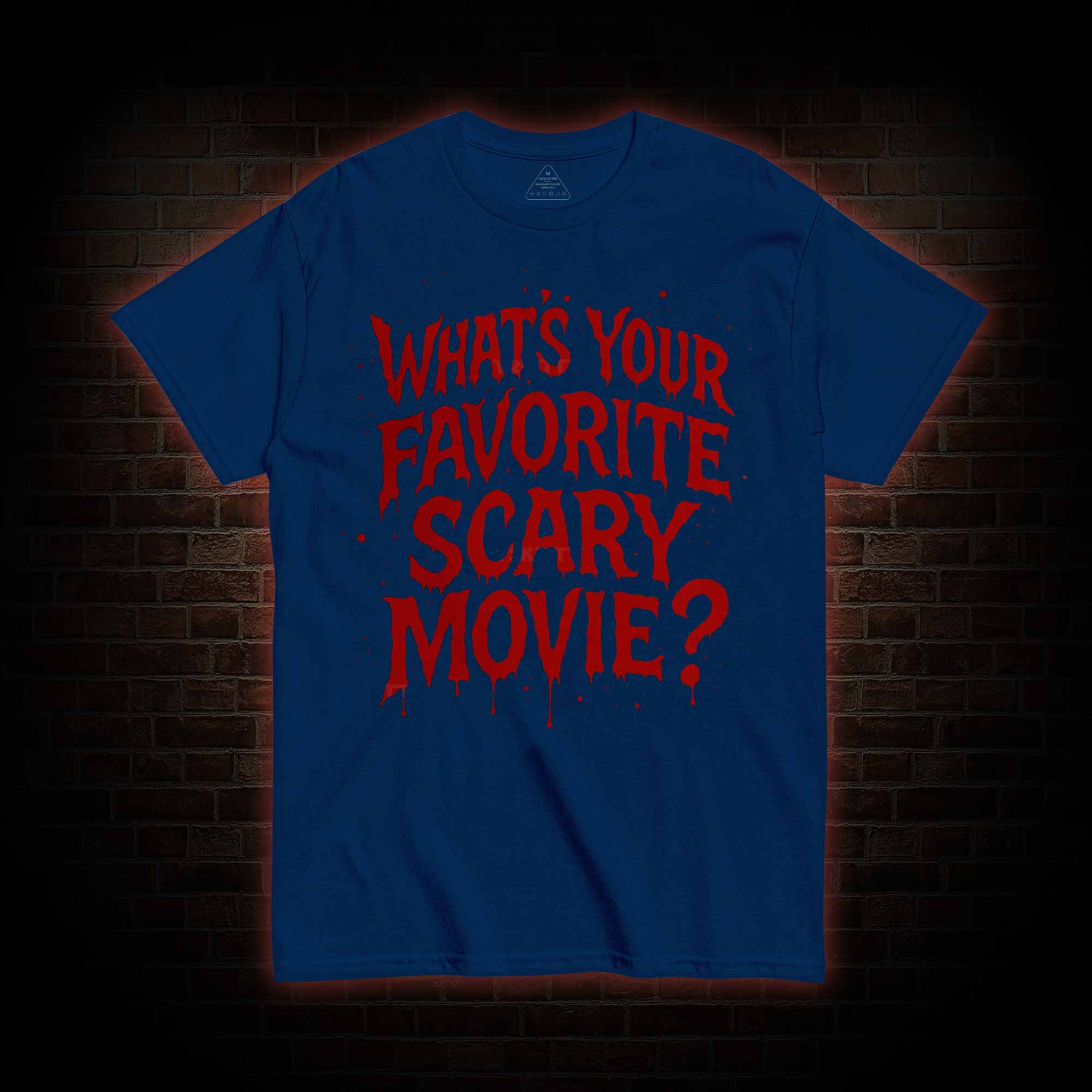 What’s Your Favorite Scary Movie? T-shirt