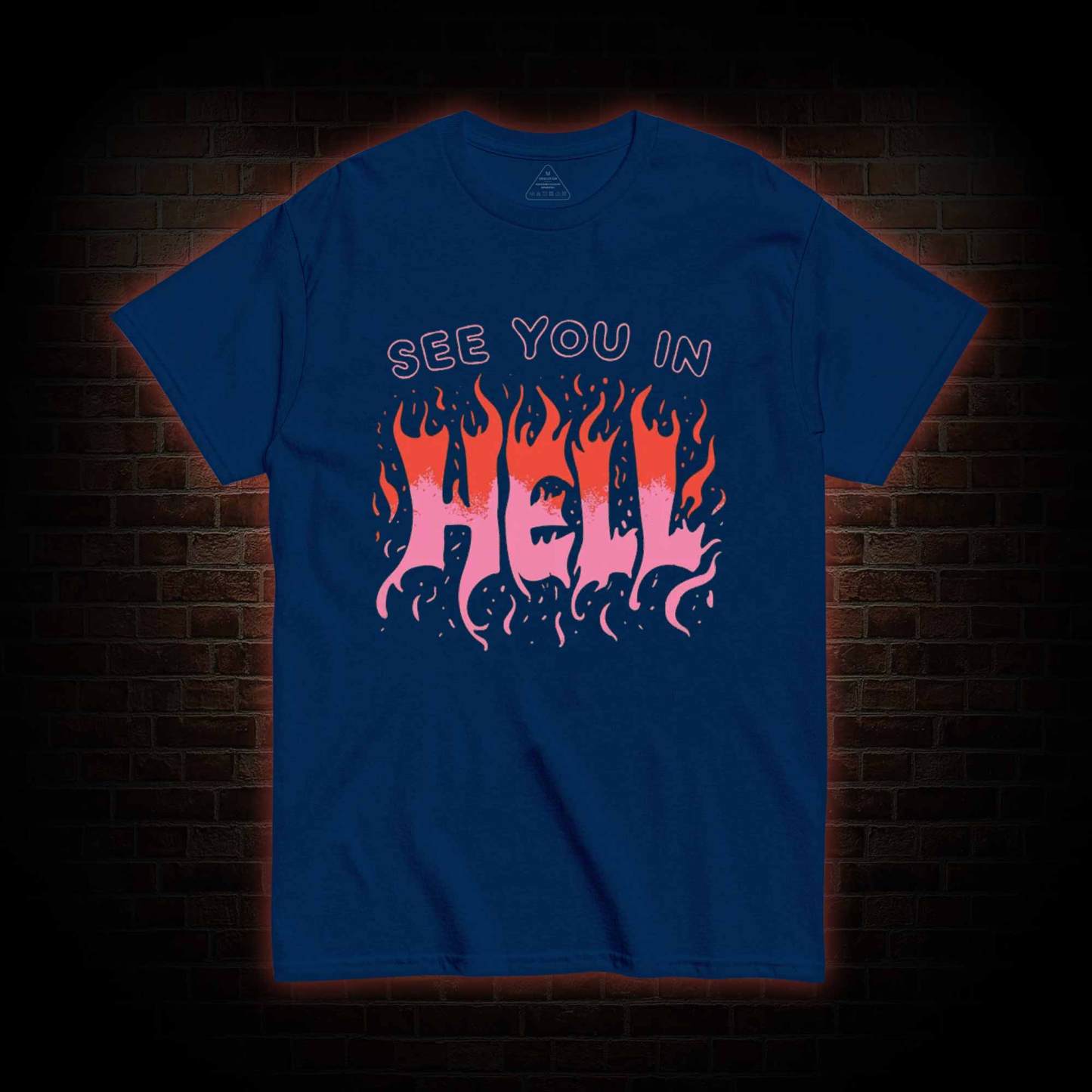 See You In Hell T-shirt