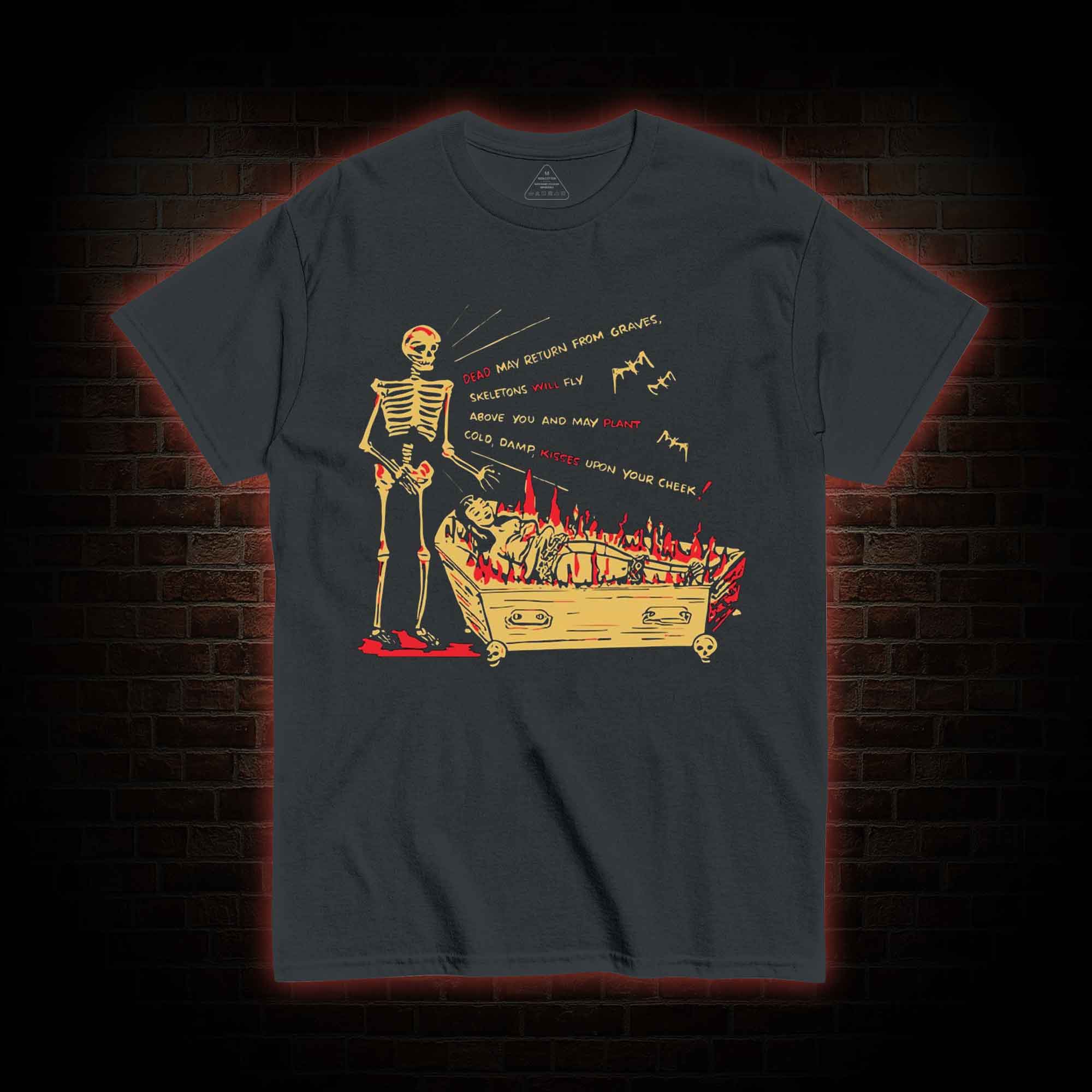 Cold Damp Kisses T-shirt