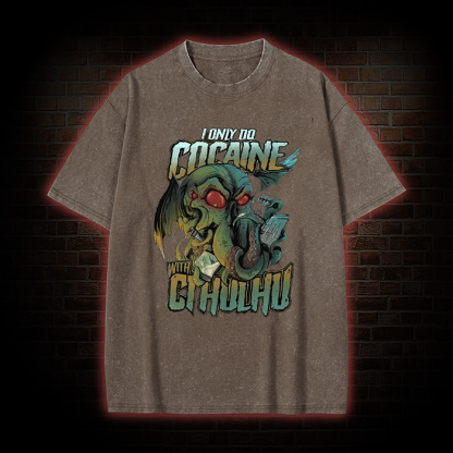 Funny Cocaine With Cthulhu Washed T-shirt