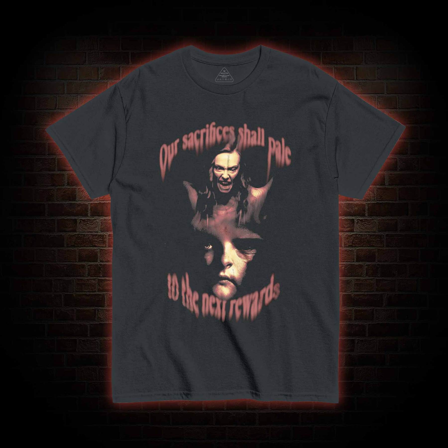 Our Sacrifices shall Pale to the Next Rewards T-shirt