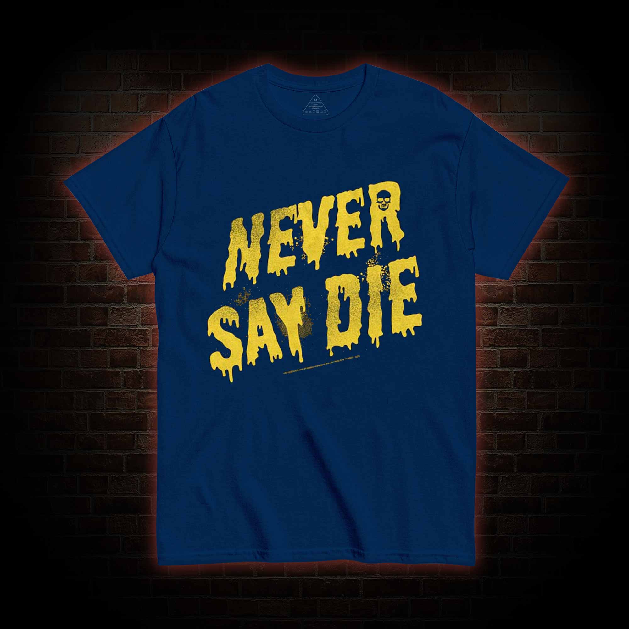 Never Say Die Goonies T-shirt