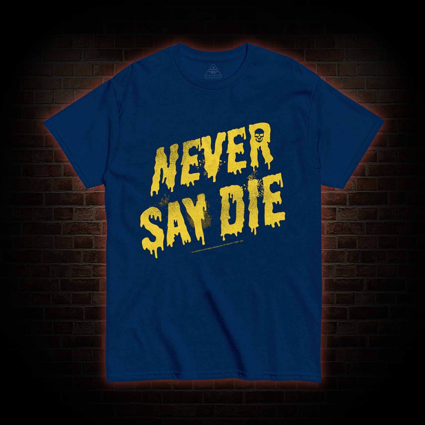Never Say Die Goonies T-shirt