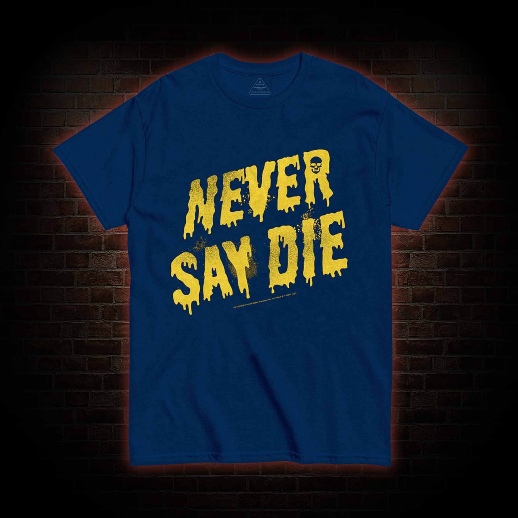 Never Say Die Goonies T-shirt