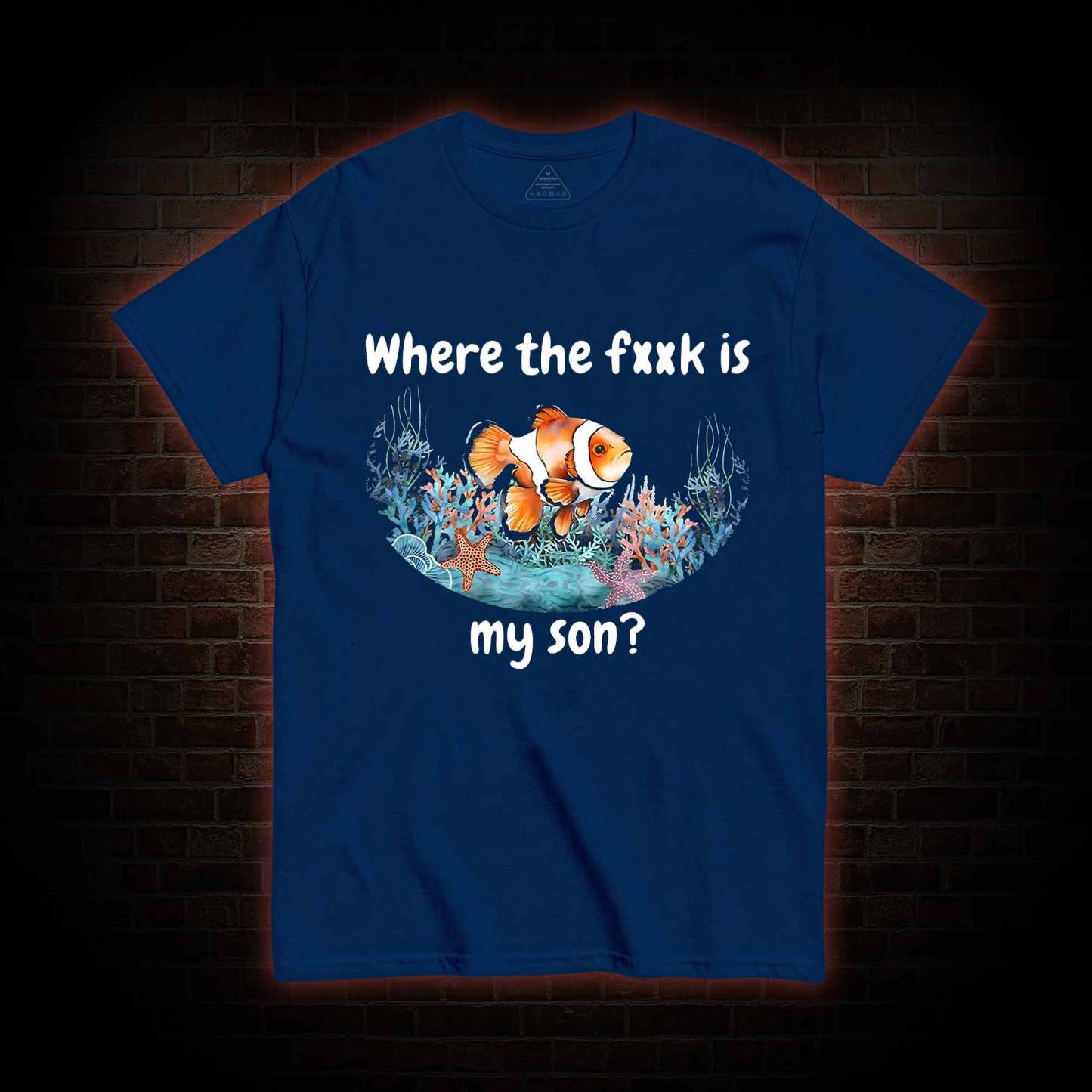 Where's My Son T-shirt