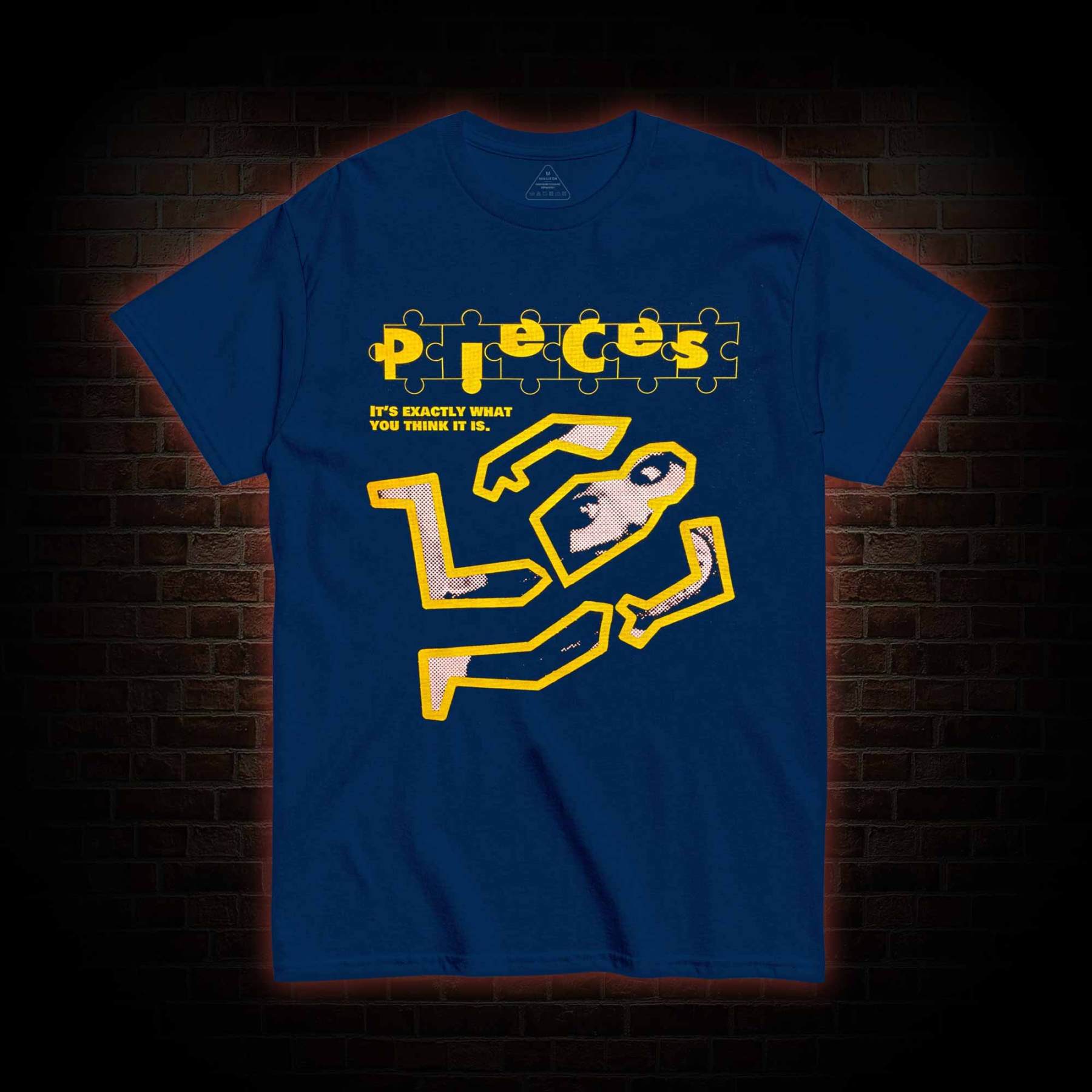 It's Exactly What You Think It Is T-shirt