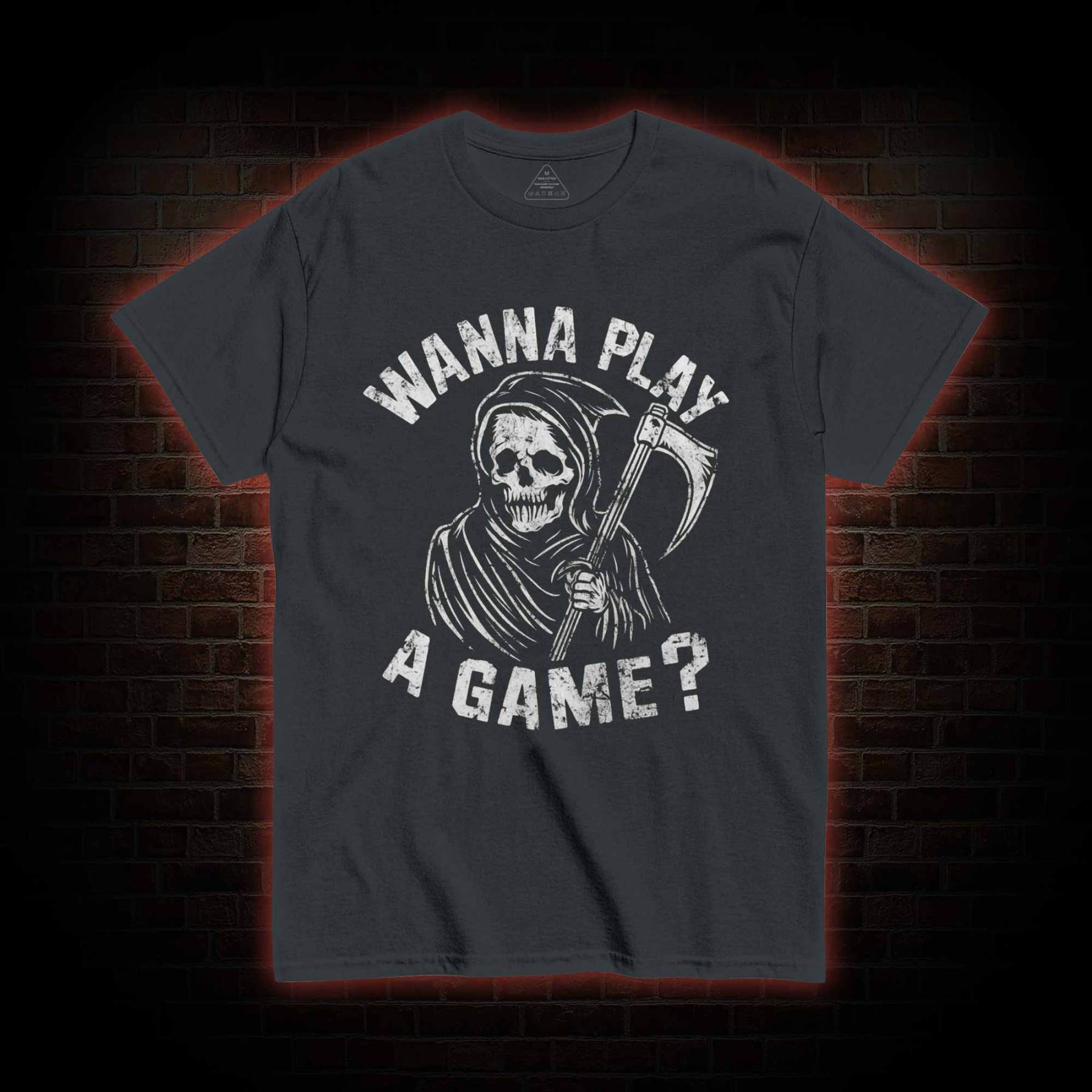 Wanna Play A Game Grim Reaper T-shirt