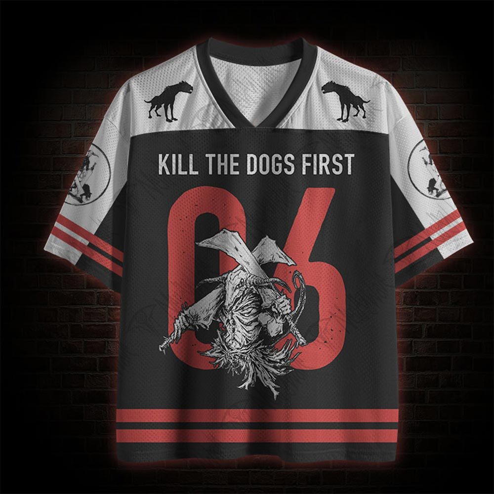 Kill the Dogs First Mesh Jersey