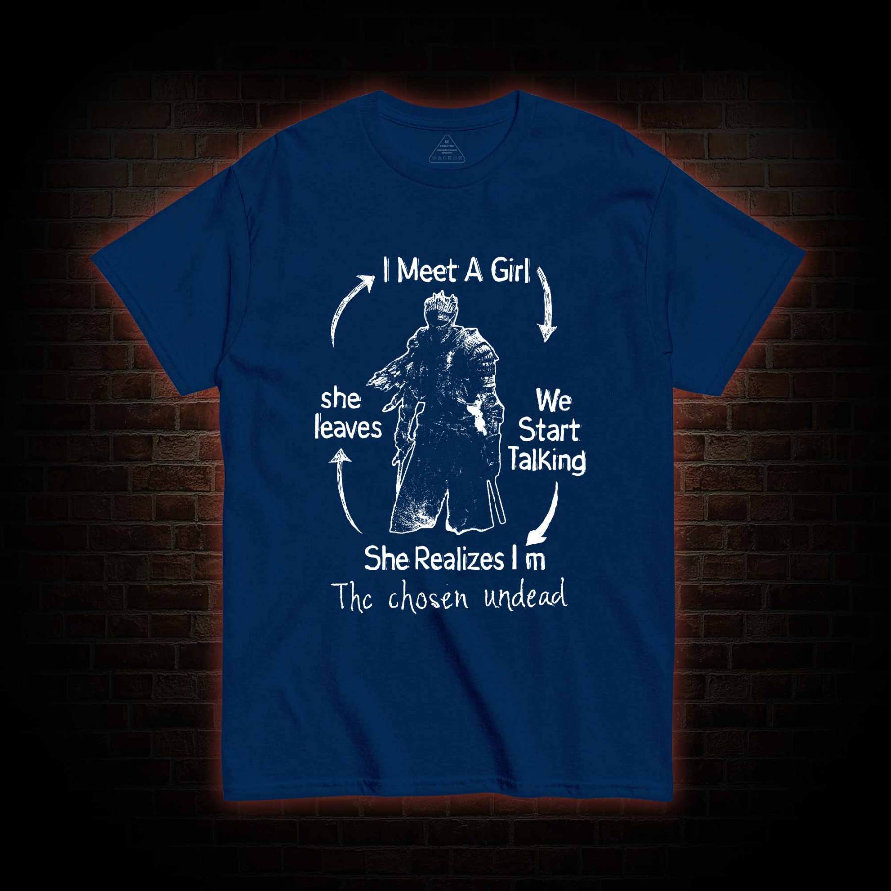 I Meet a Girl She Leaves T-Shirt