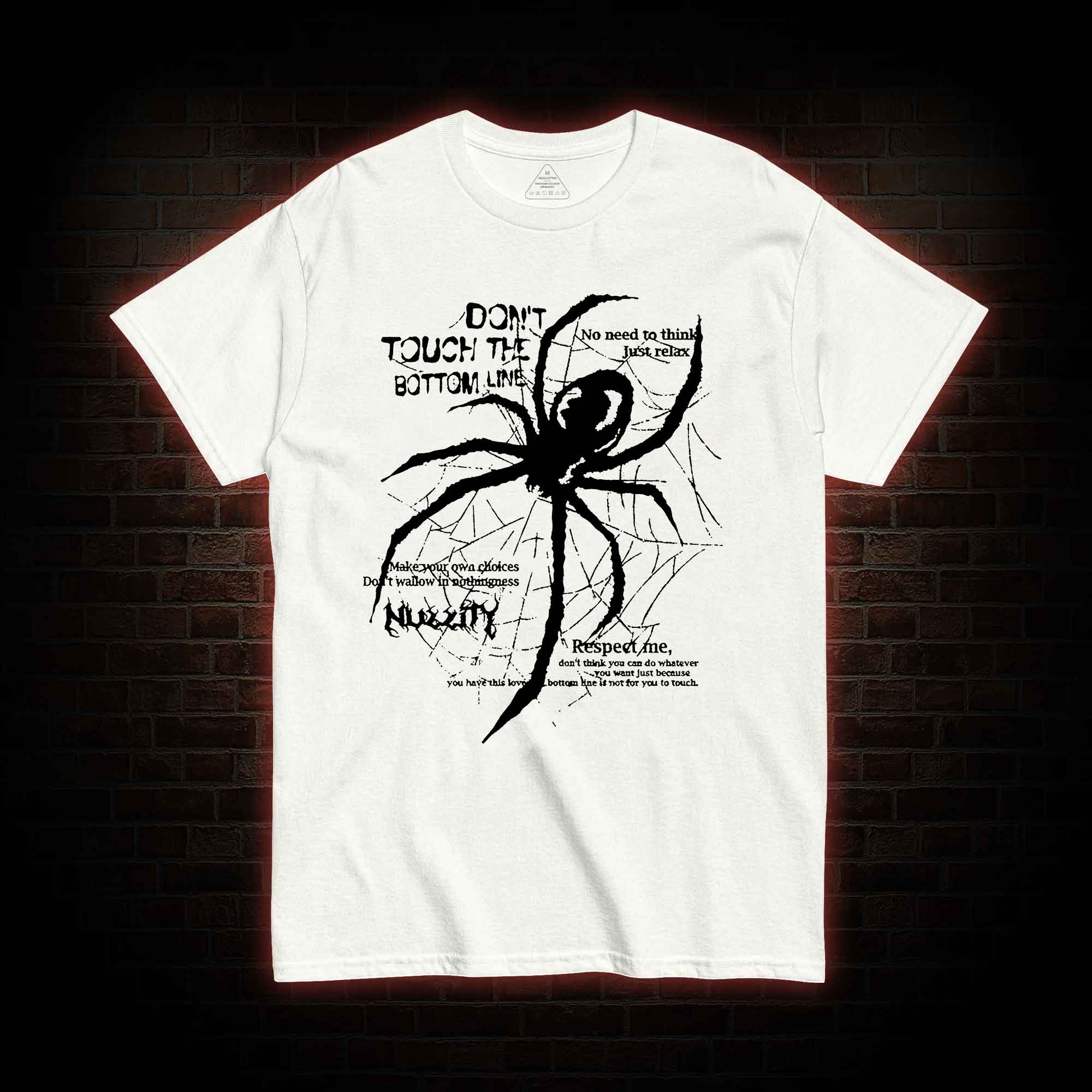 Don't Touch The Bottom Line T-shirt