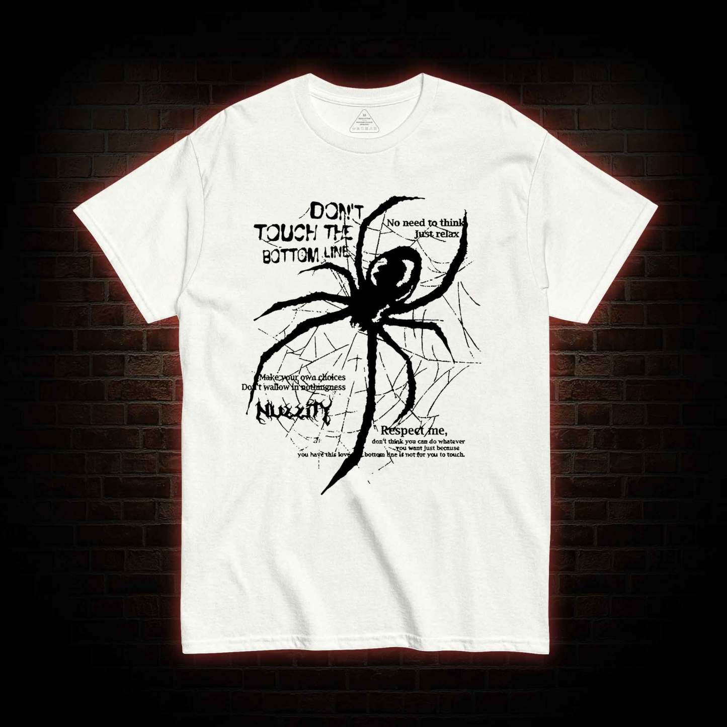 Don't Touch The Bottom Line T-shirt