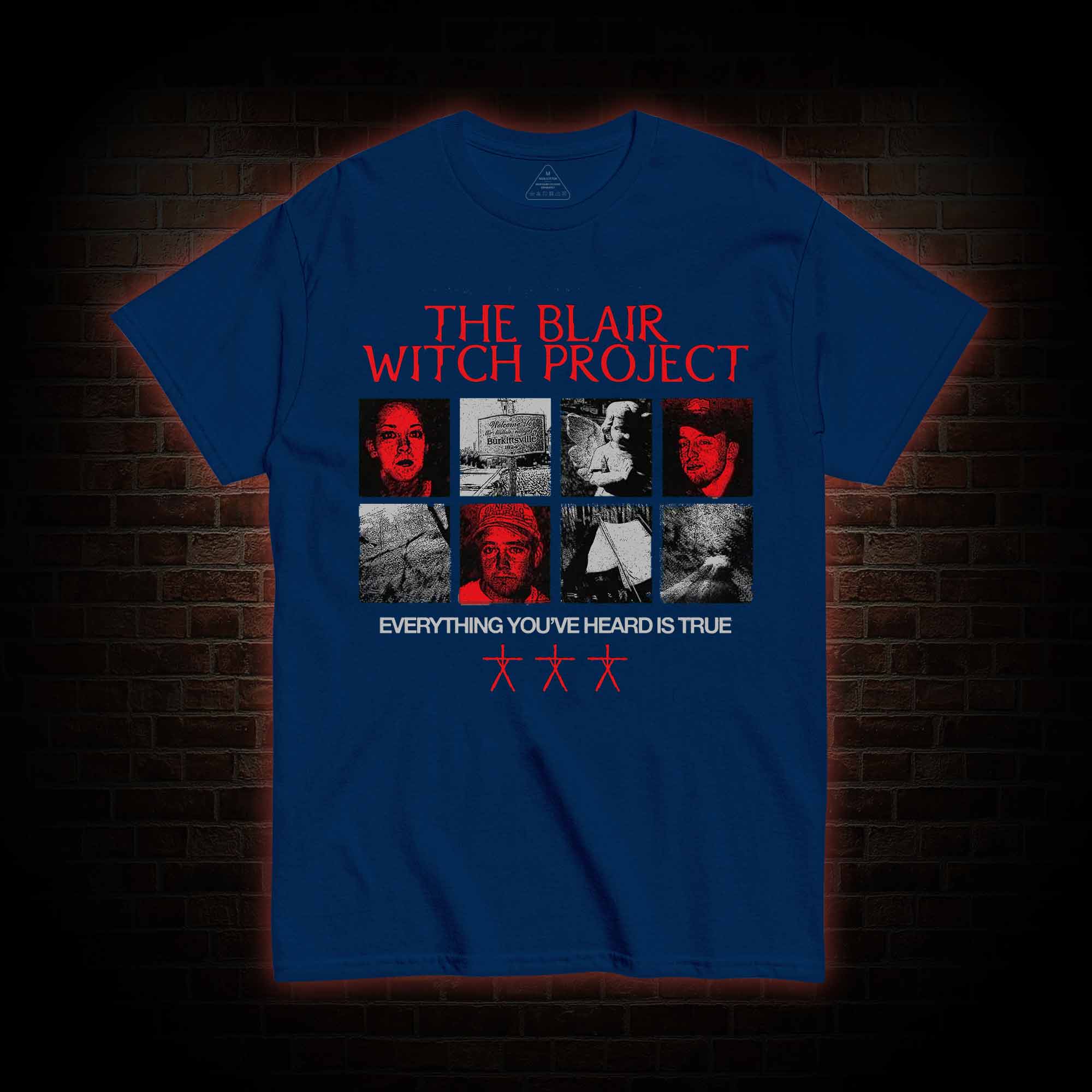 Everything You've Heard is True T-shirt