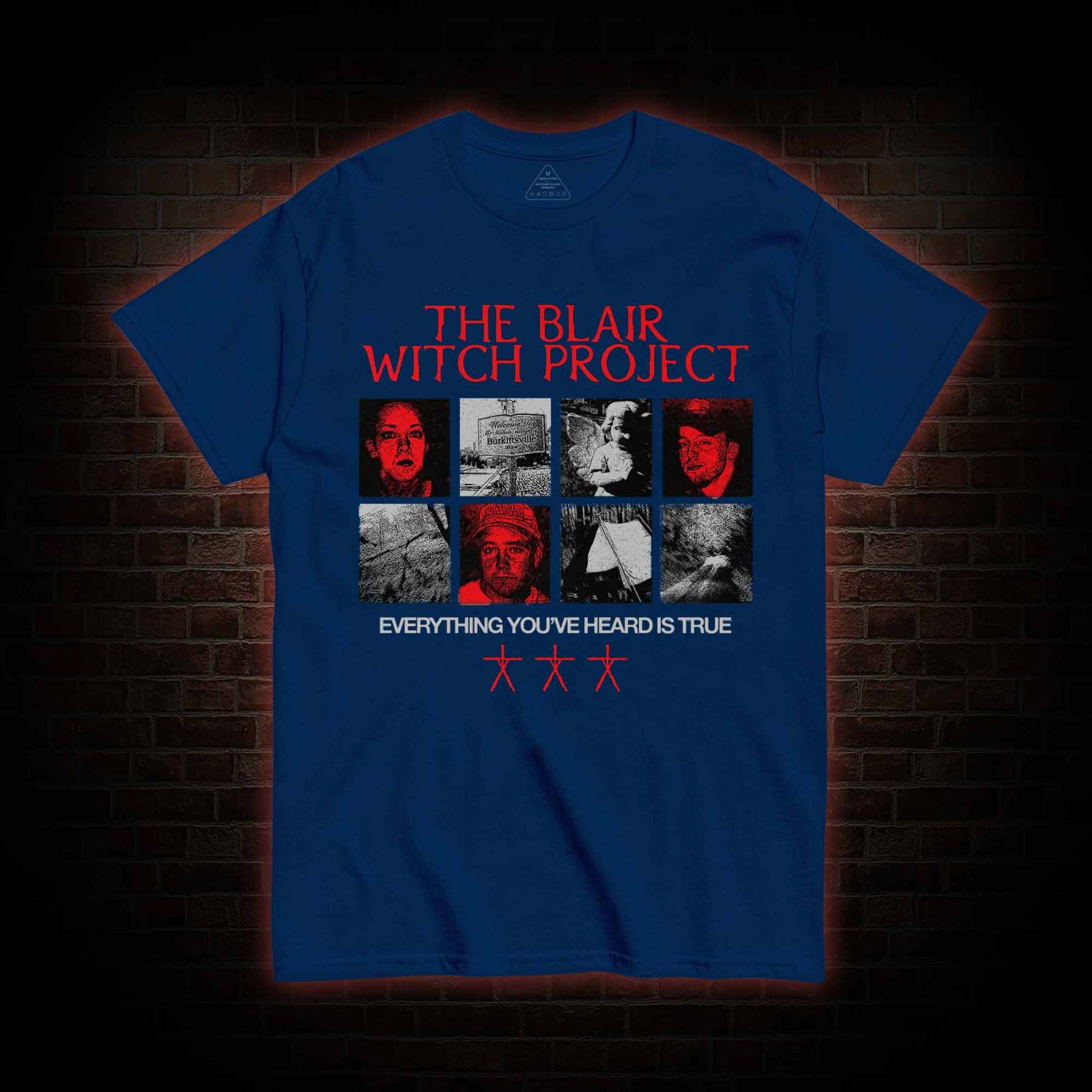 Everything You've Heard is True T-shirt