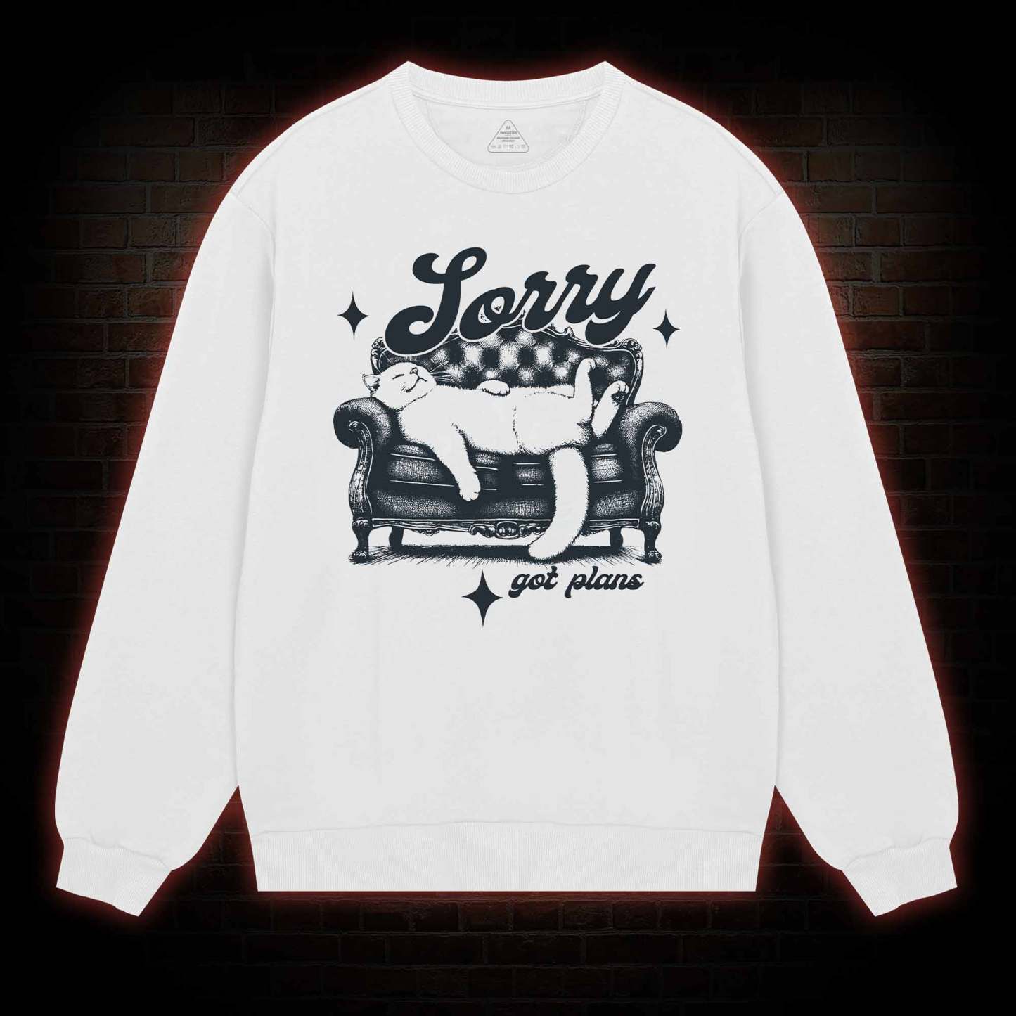 Sorry Got Plan Sweatshirt
