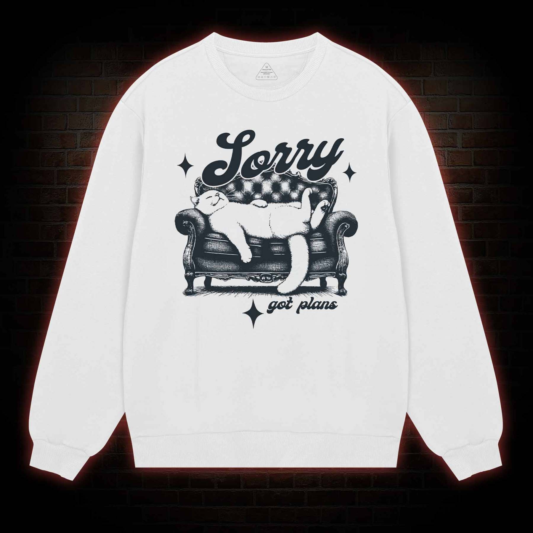 Sorry Got Plan Sweatshirt