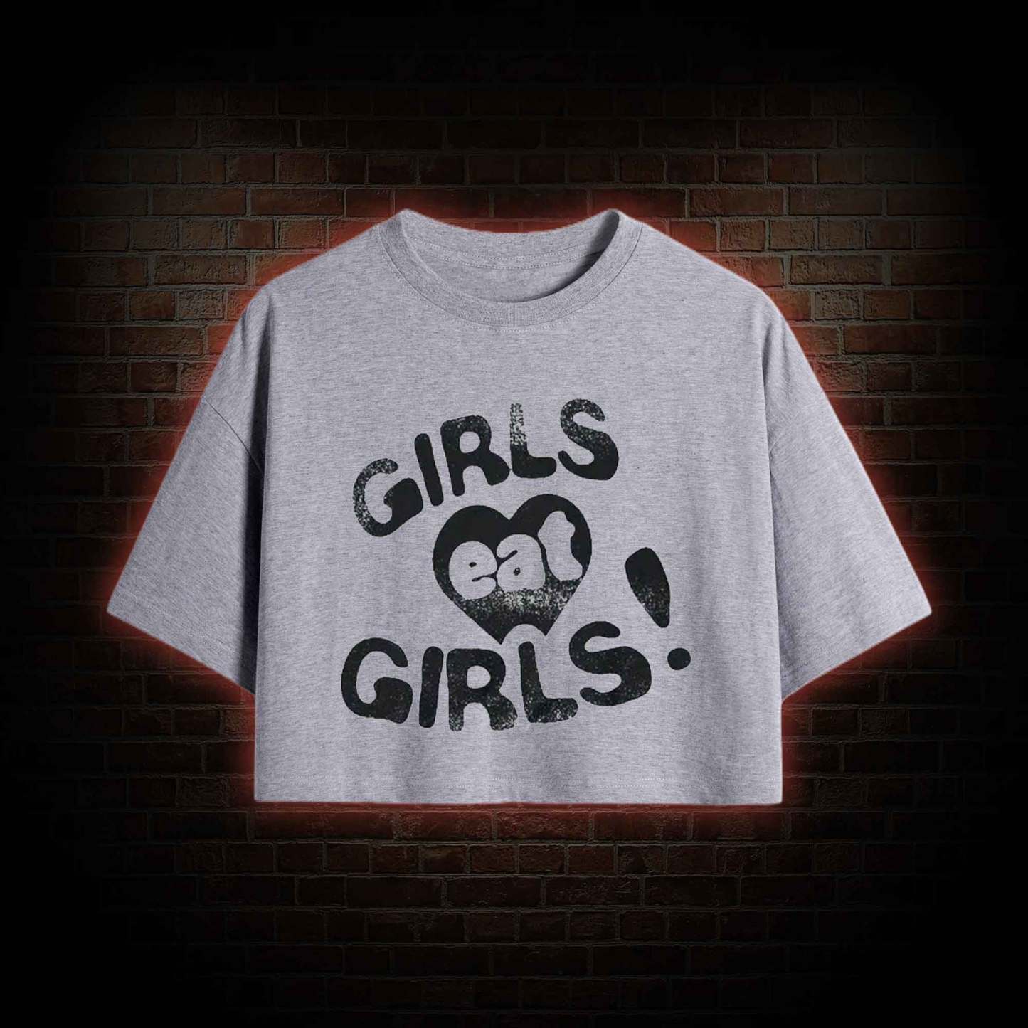 Girls Eat Girls Crop Top