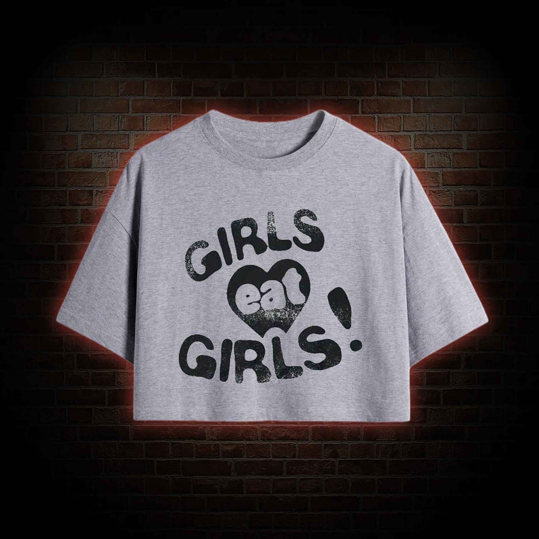 Girls Eat Girls Crop Top