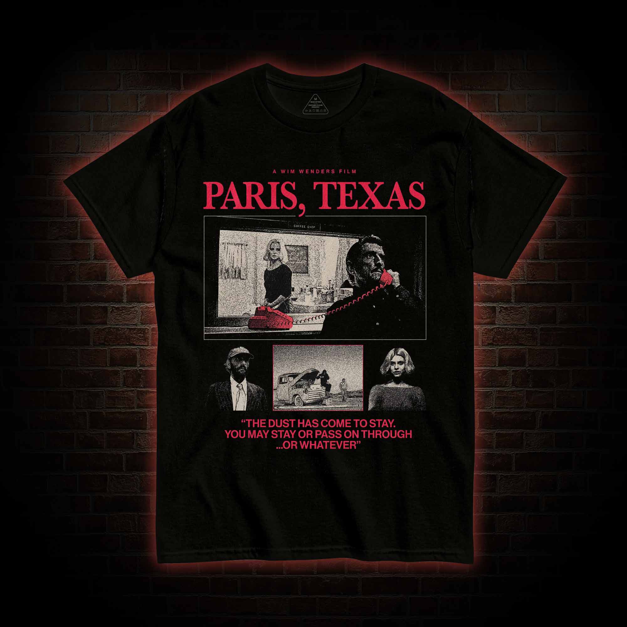 The Dust has Come to Stay T-shirt