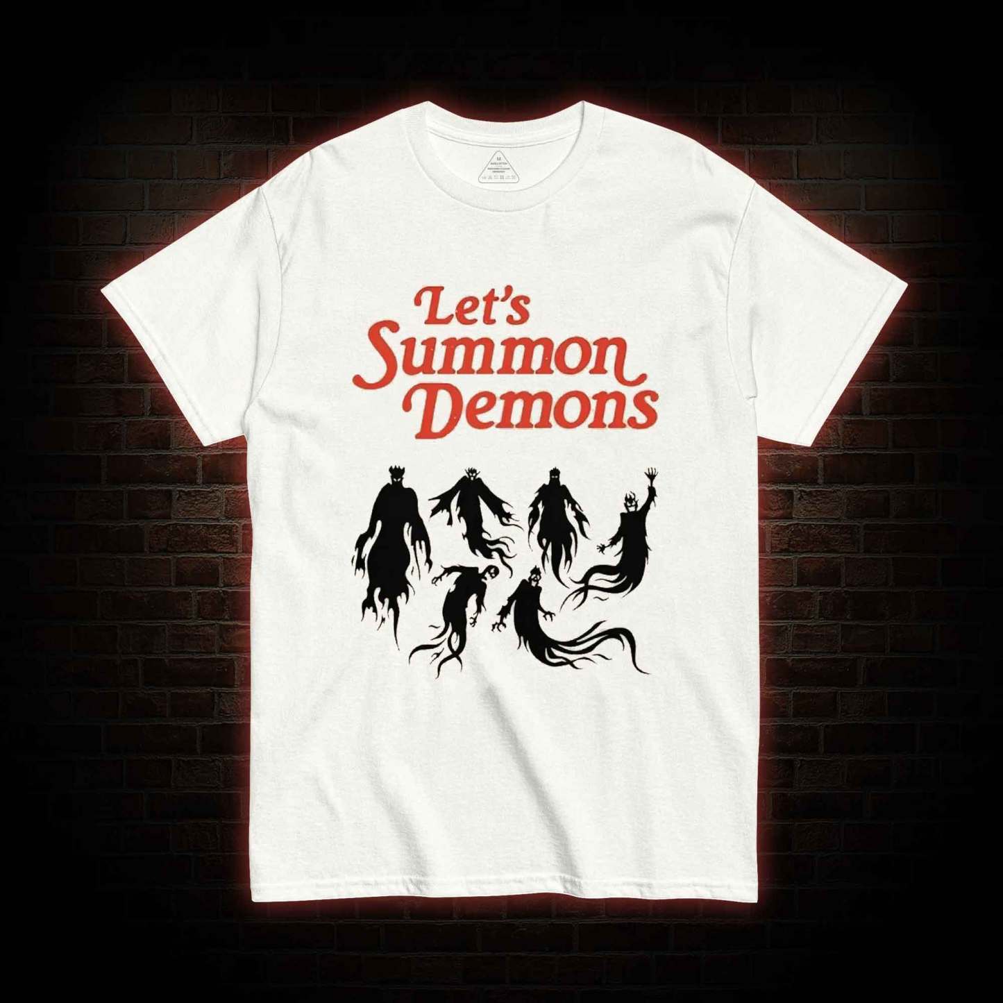 Let's Summon Demons T-shirt