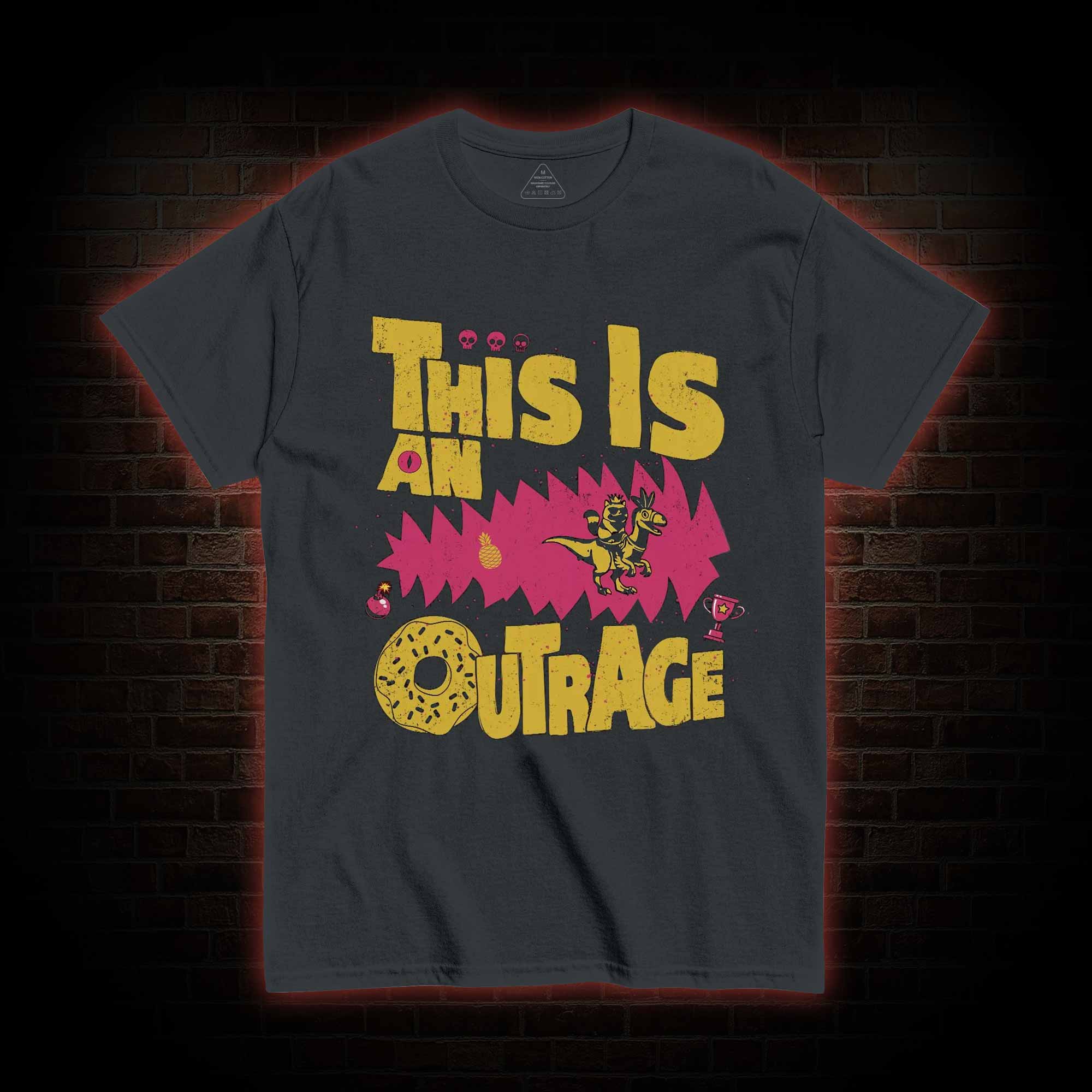 This is an Outrage T-shirt