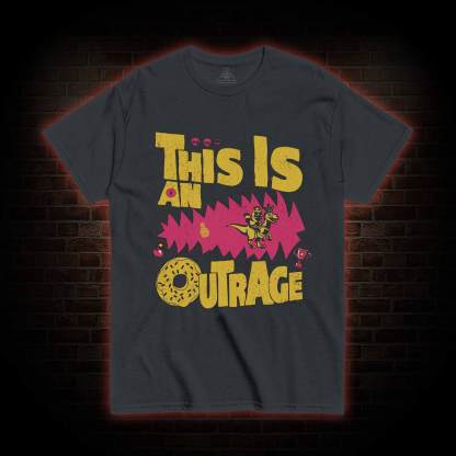 This is an Outrage T-shirt