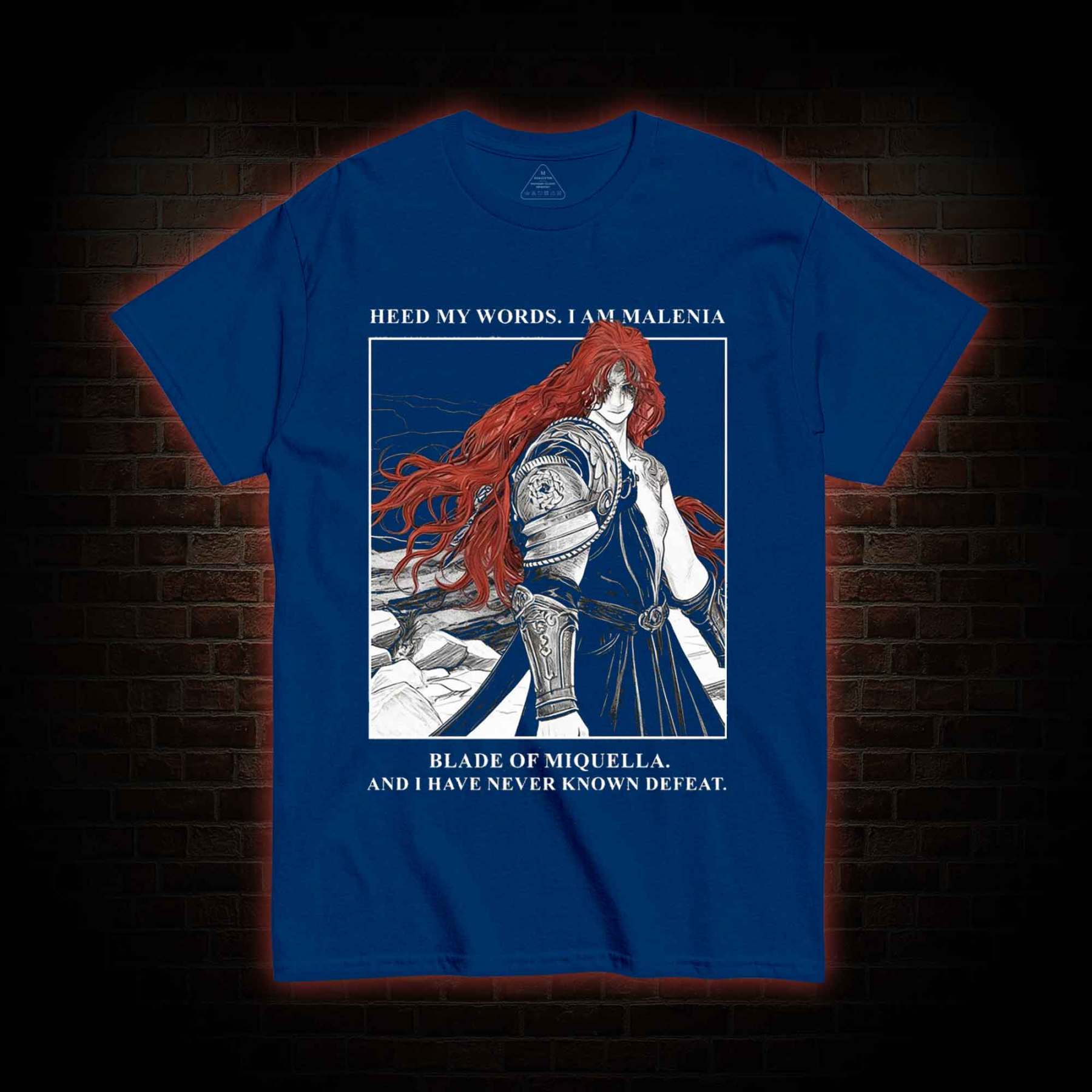 I Have Never Known Defeat T-shirt