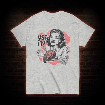 Use Your Brain Aesthetic T-shirt