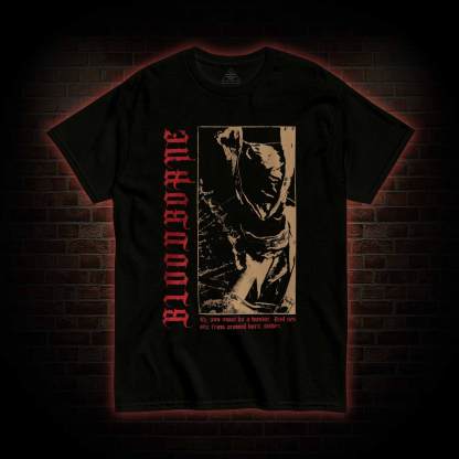 Oh You Must be a Hunter T-shirt