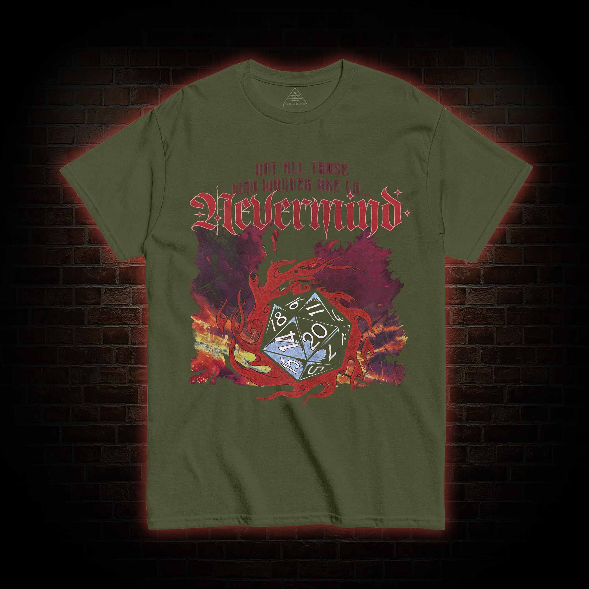 Not All Those Who Wander are Lo T-shirt