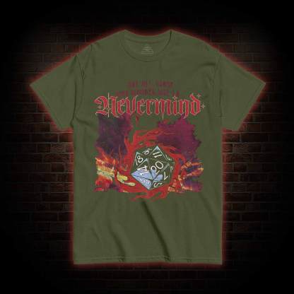 Not All Those Who Wander are Lo T-shirt