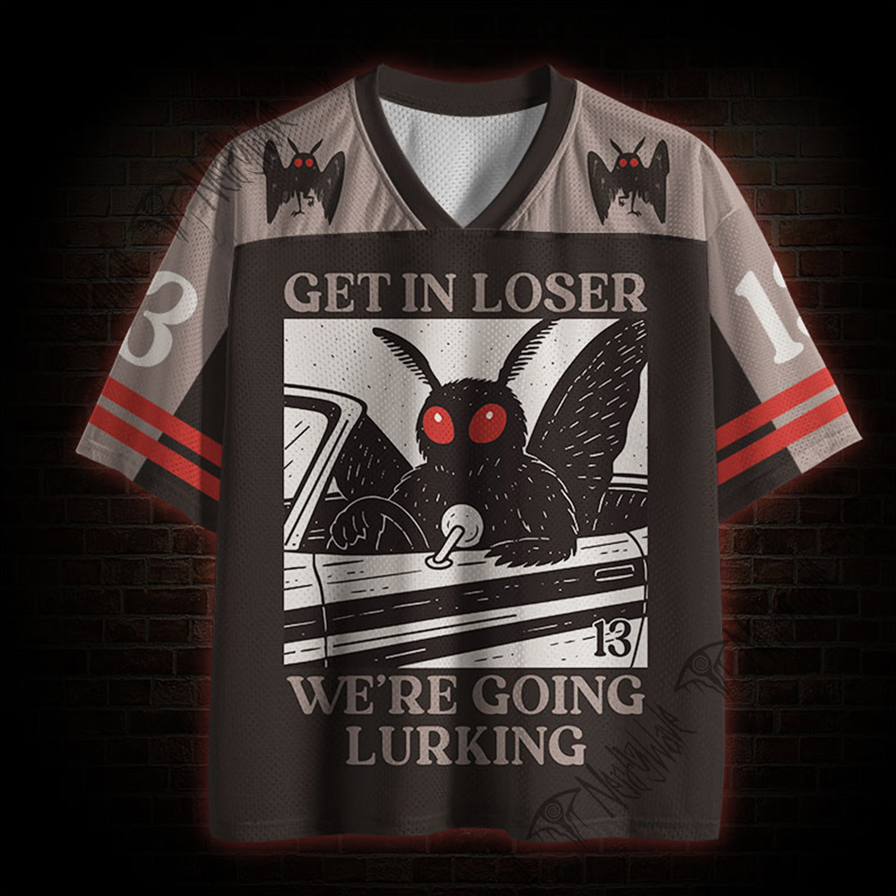 Get in Loser We're Going Lurking Mesh Jersey