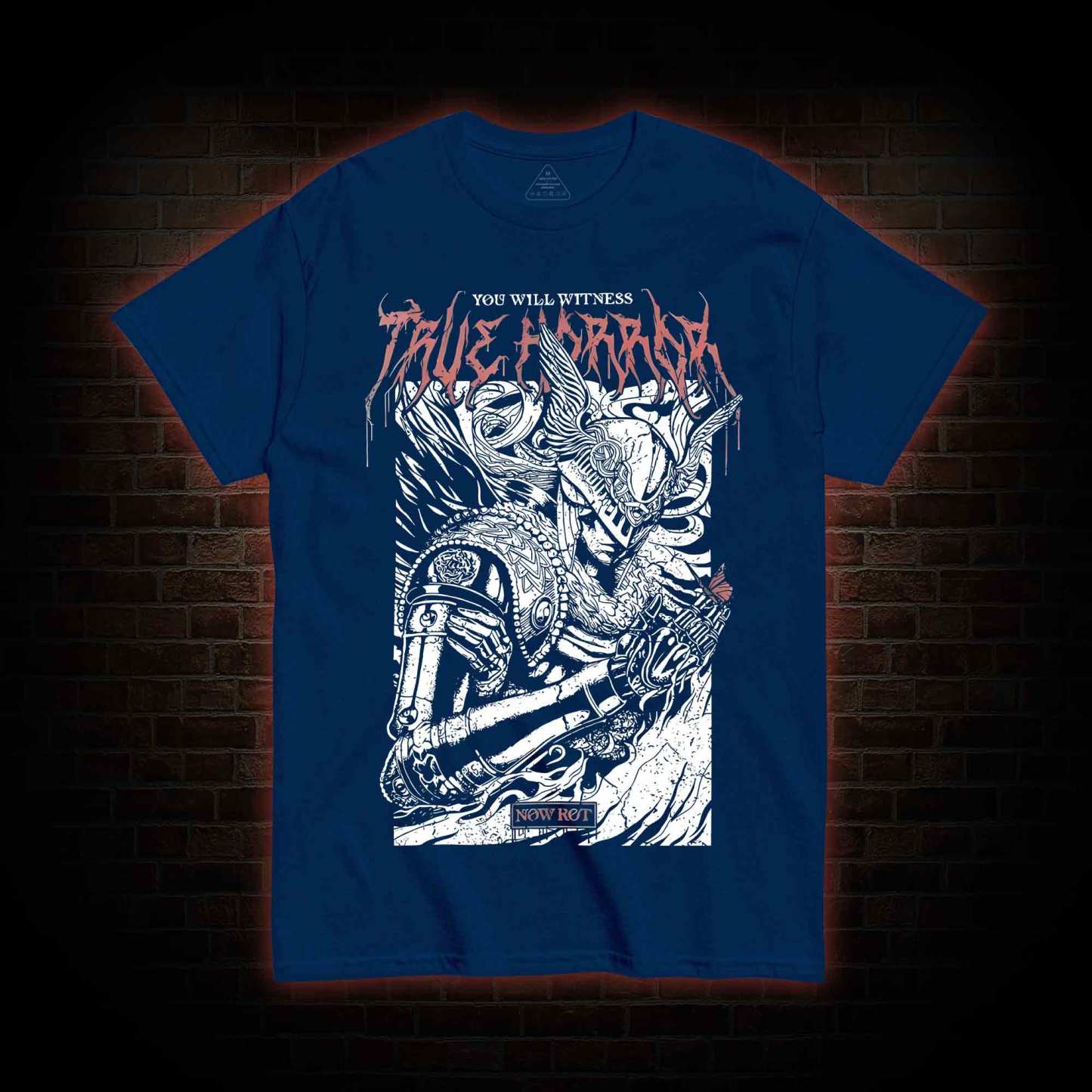 You Will Witness True Horror T-shirt