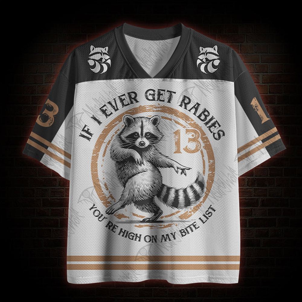 If I Ever Get Rabies Mesh Jersey