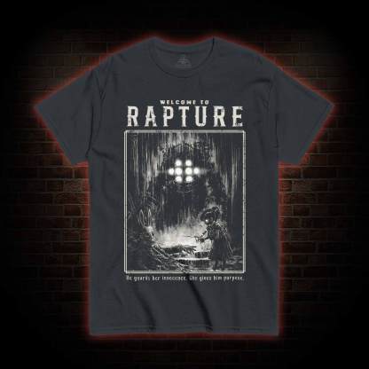 Welcome to Rapture T-shirt