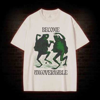 Become Ungovernable Washed T-shirt