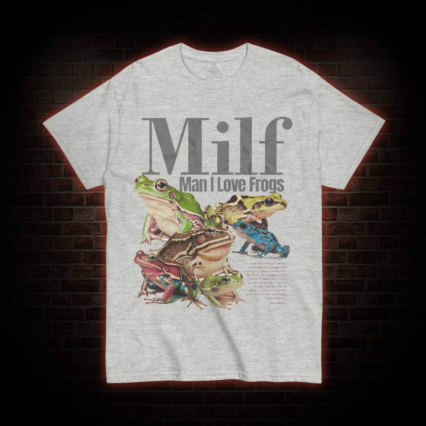 Man I Love Frogs T-shirt