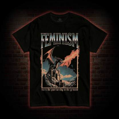 Burn the Patriarchy Dragon T-shirt