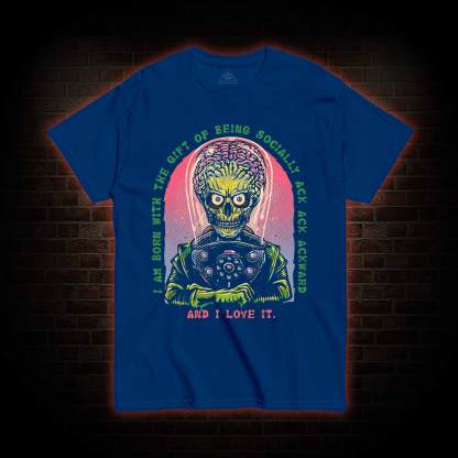 Socially Ack Ack Ackward T-shirt