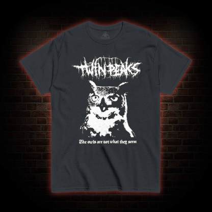 The Owls are Not What They Seem T-shirt