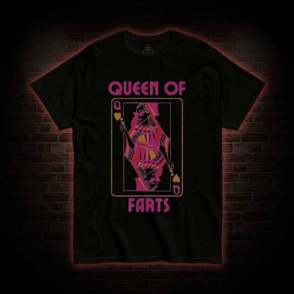 Queen of Farts T-shirt