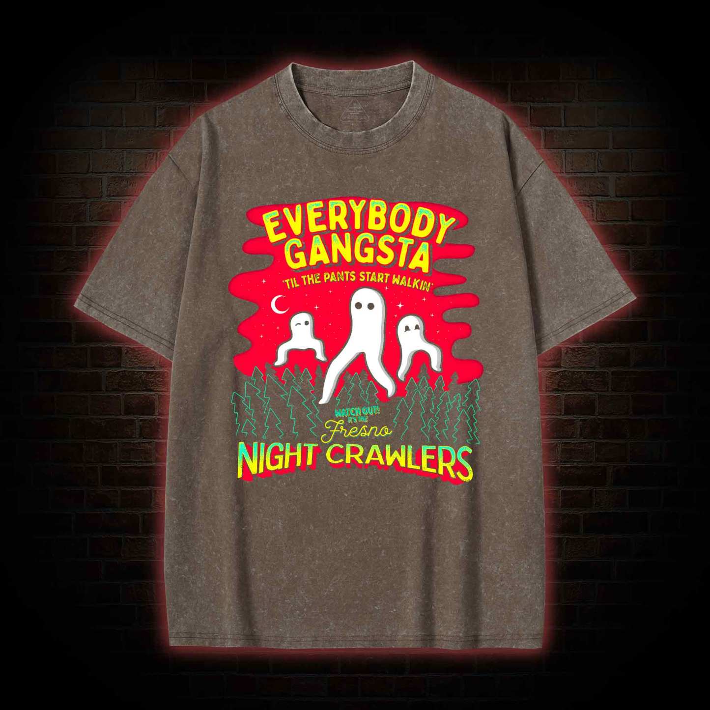 Everybody Gangsta Til the Pants Washed T-shirt