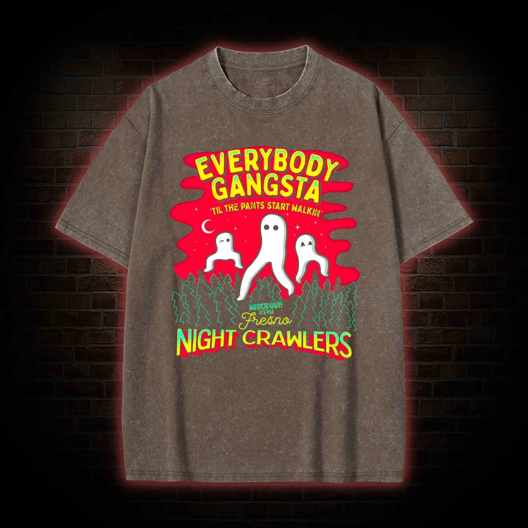 Everybody Gangsta Til the Pants Washed T-shirt