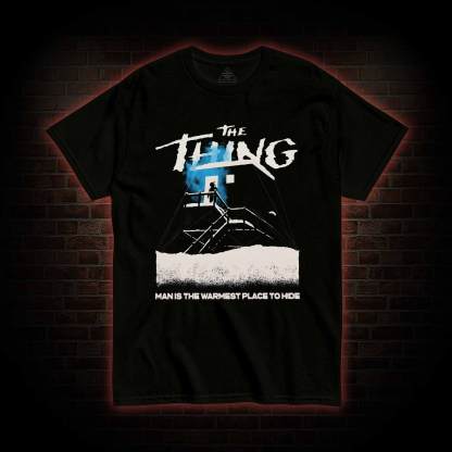 Man is the Warmest Place to Hide T-shirt