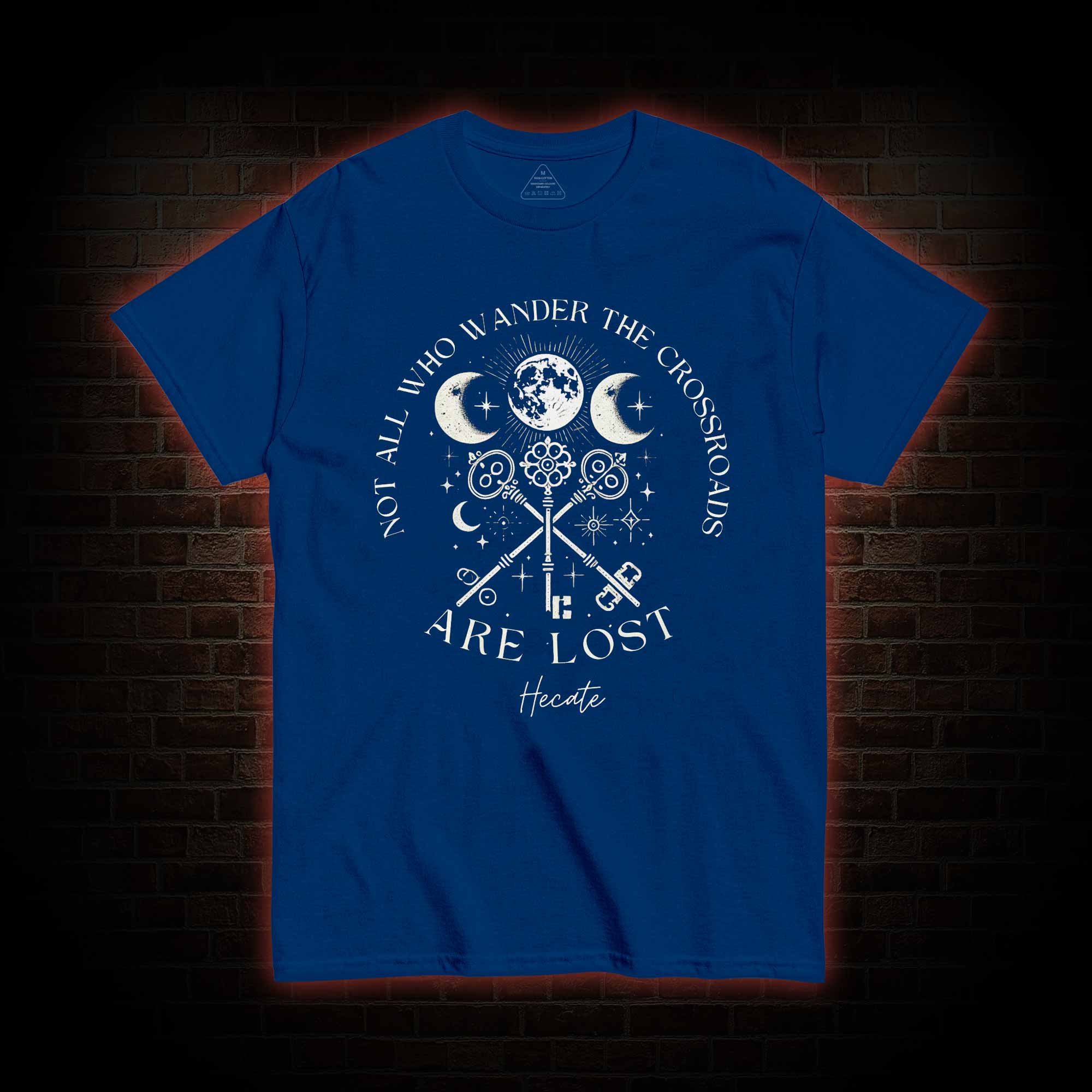 Not All Who Wander the Crossroads are Lost T-shirt