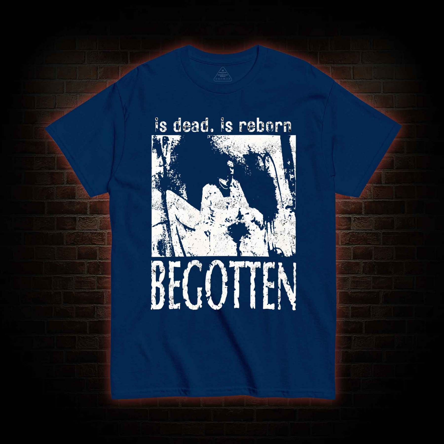 Begotten Is Dead Reborn T-shirt