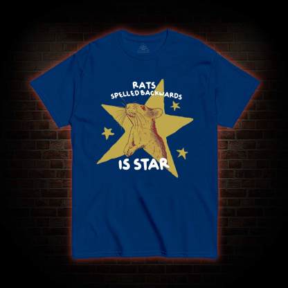 Rats Spelled Backwards is Star T-shirt