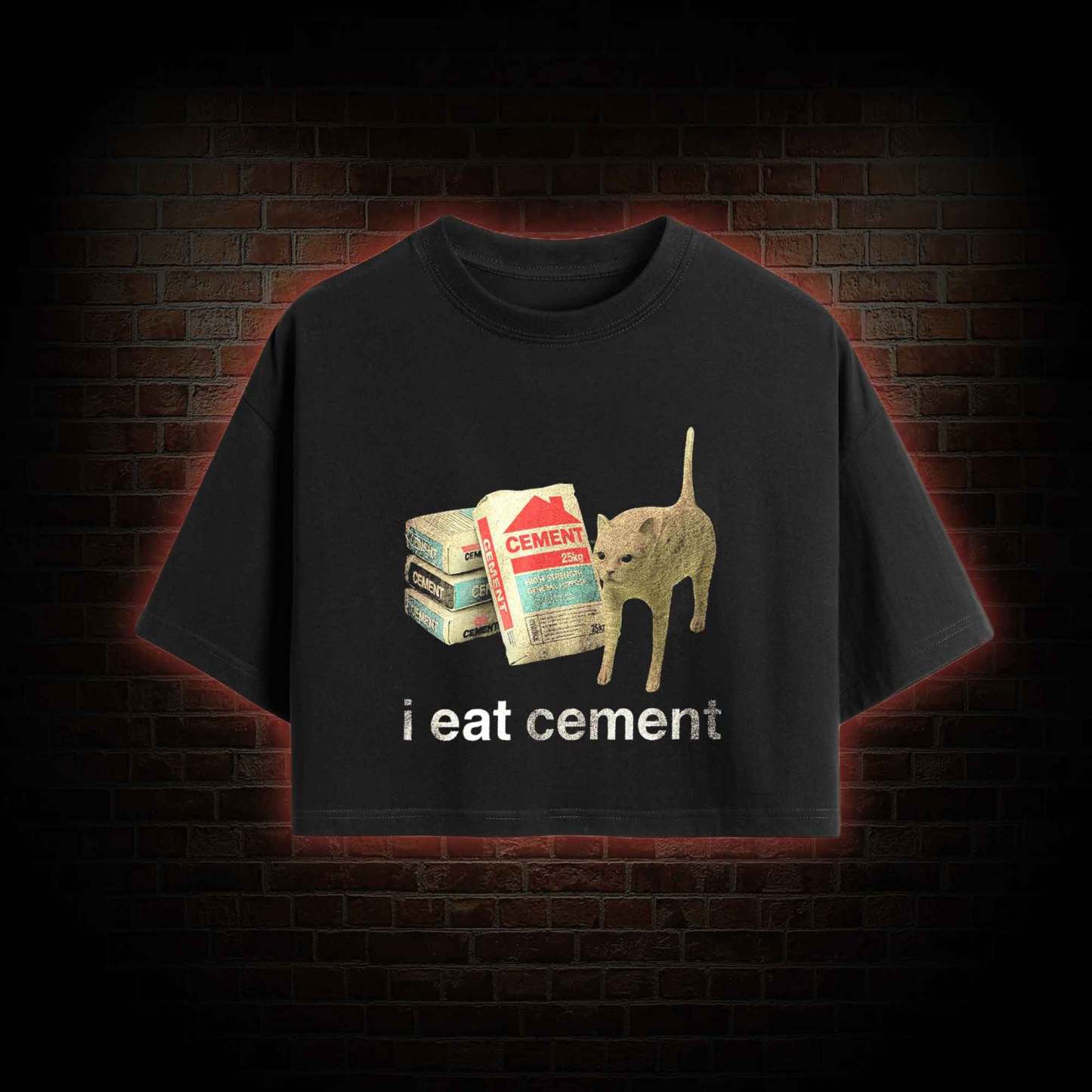 I Eat Cement Crop Top