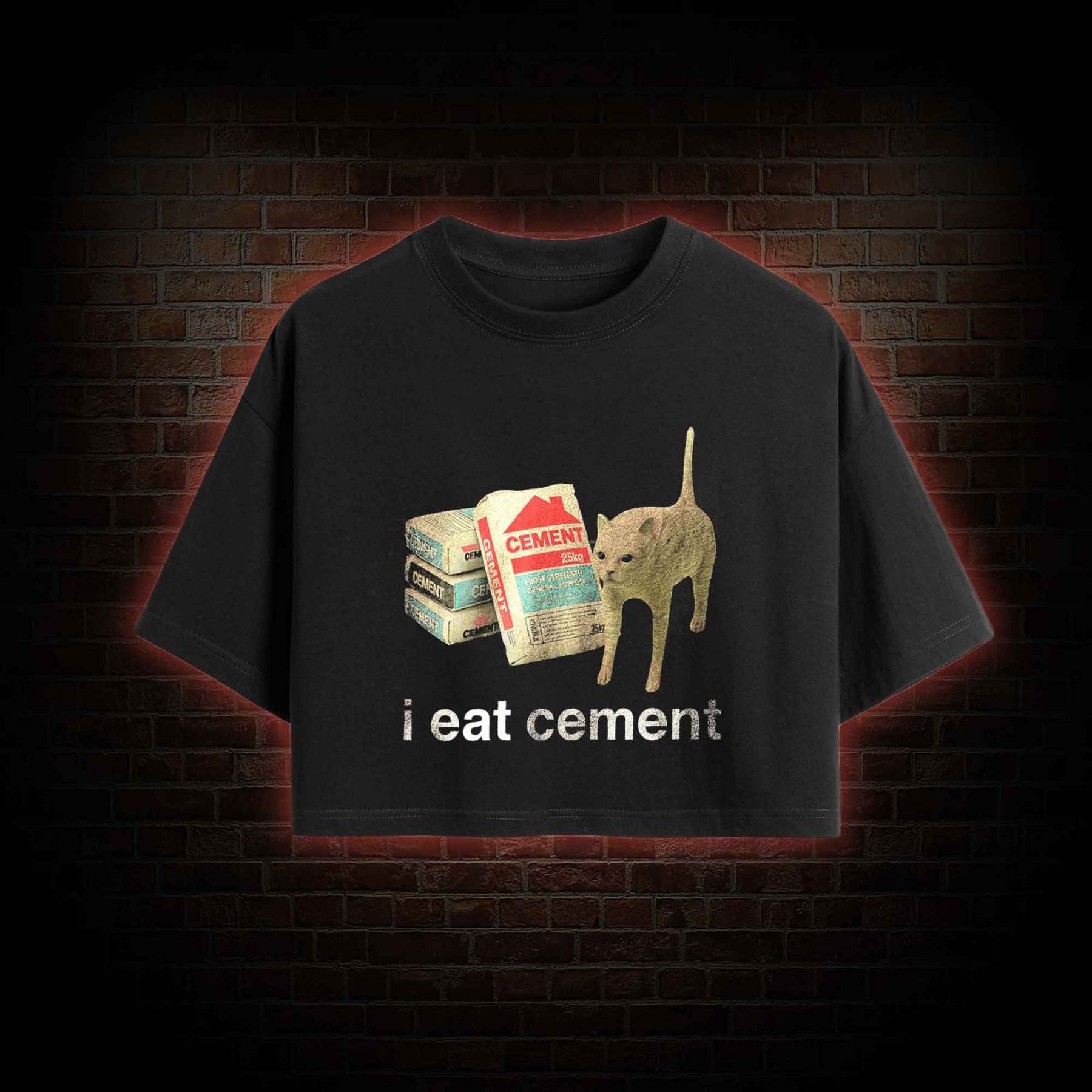 I Eat Cement Crop Top