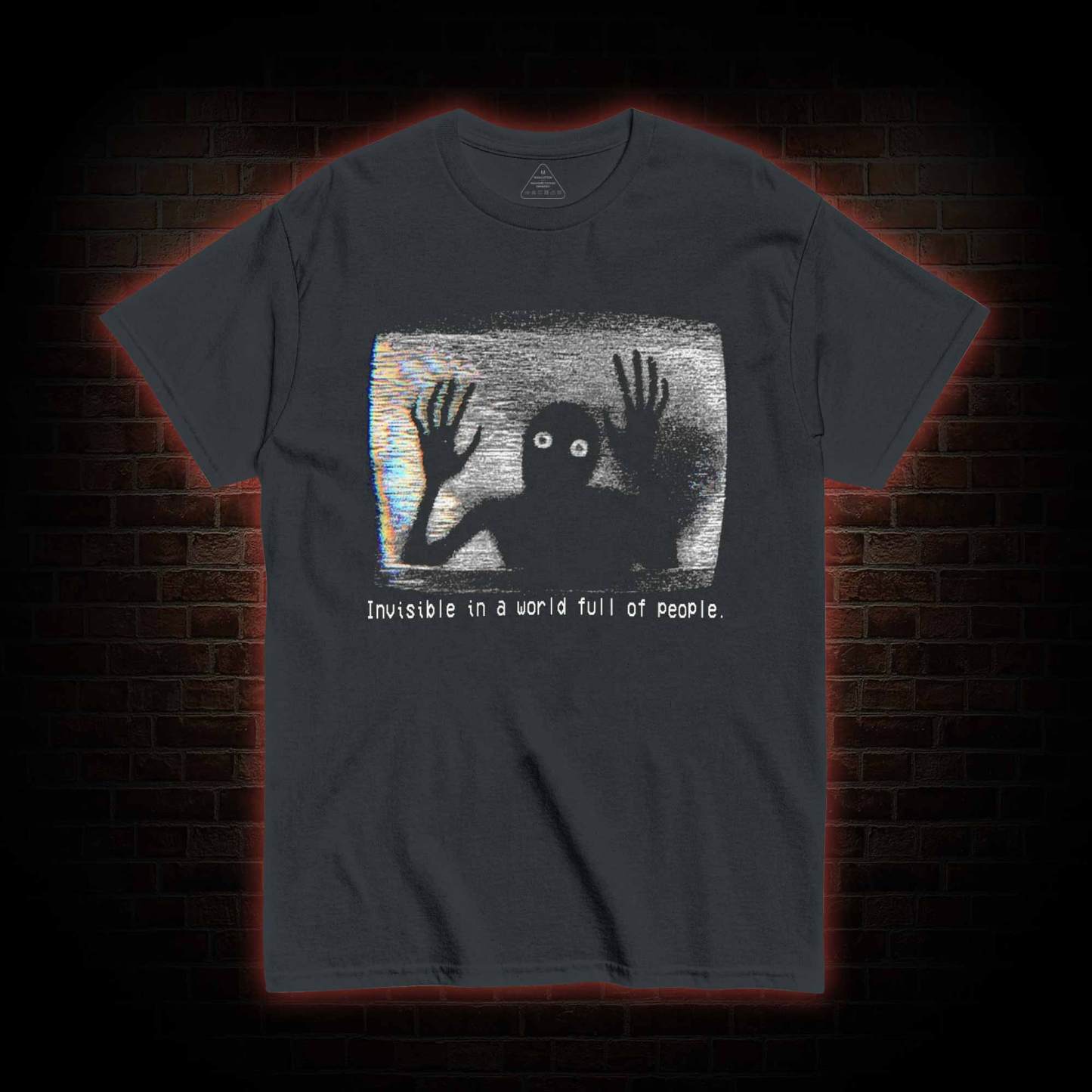 Invisible in a World Full of People T-shirt